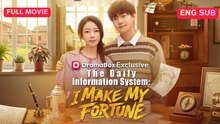 The Daily Information System - I Make My Fortune Full Episode (Chinese Drama)