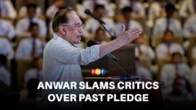Anwar slams critics for bringing up past pledge to reduce fuel price