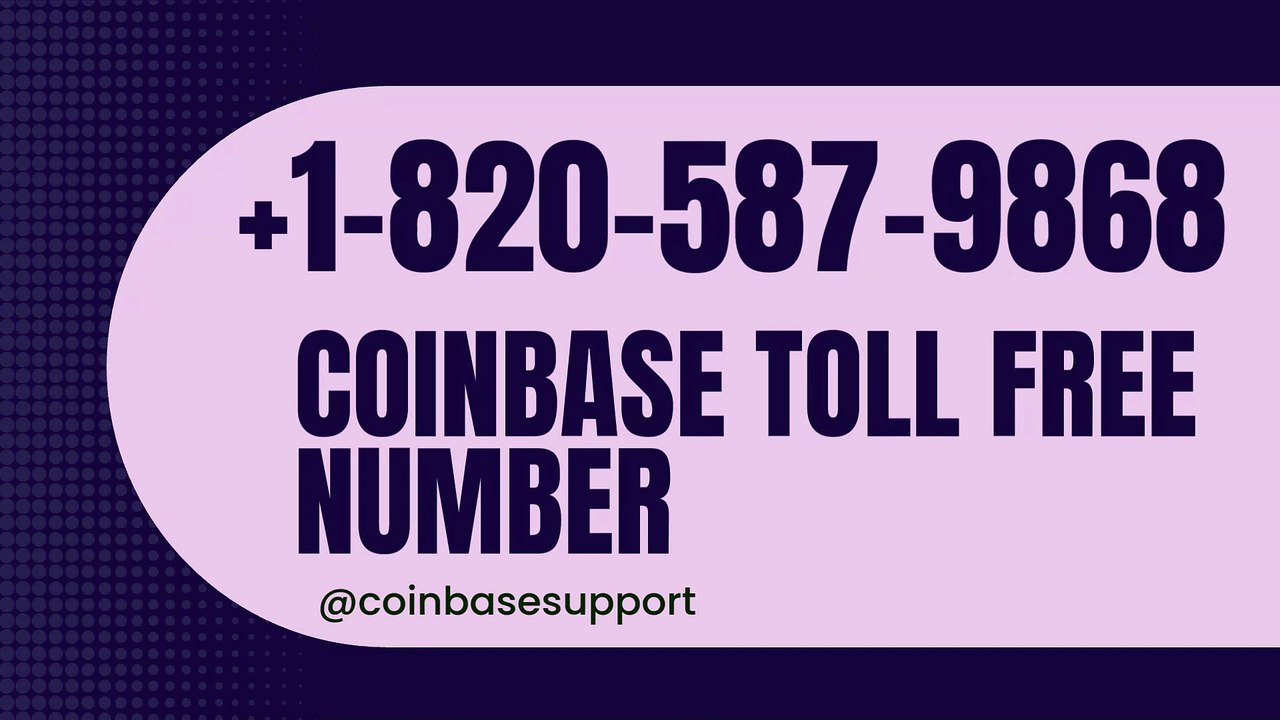 ≋⁂《25 Verified》 {[GUIDE]} ⁂Coinbase® Toll free© helpline® Numbers Contact⁂ (24/7) Live Person Care)
