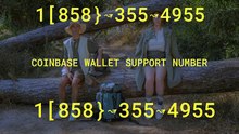 T0p Complete™ List of CoinbaseⓃ CUSTOMER© Care℗ (Customer Care Number Support) Numbers A Complete Guide1[858}↝355↝4955 (5)