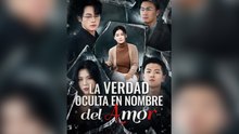 La verdad oculta en nombre del amor - Episodio completo