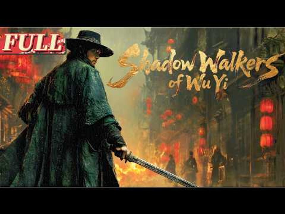 【ENG DUB】 In the shadows of Wu Yi, loyalty bleeds and secrets burn. Suspense Movie