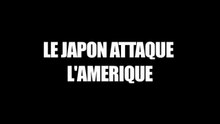 Le Japon Attaque L'Amérique : "Pearl Harbor" VF - Doc