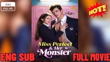 ⭐🍉💚 Miss Perfect and Her Monster #Her Secret Crusader