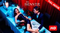 Mr. Denver - Full | Reelshort