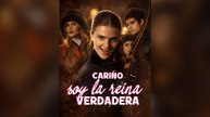 Cariño, Soy La Reina Verdadera (Doblado) (Español)- Full
