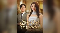Juro Que Te Cuido (Dublado) Episódio Completo
