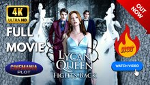 Lycan Queen Fights Back | Full HD Engsub Movie 2026