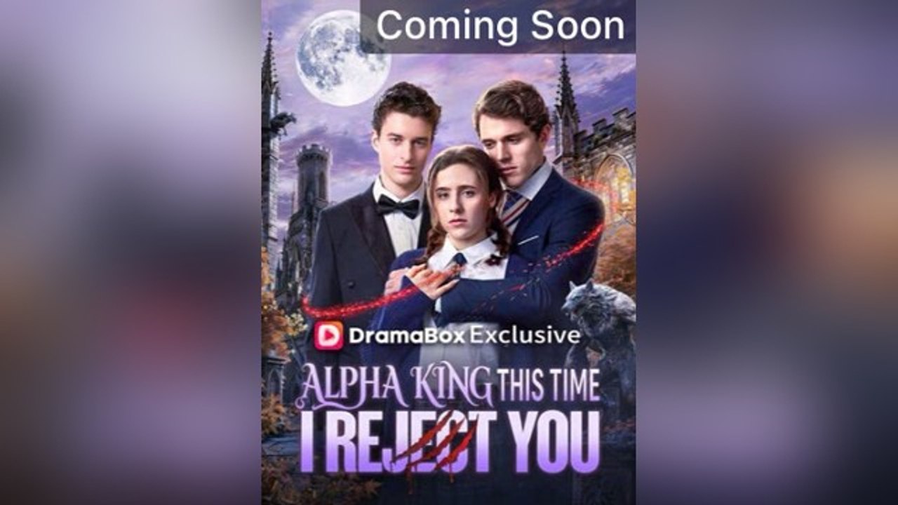 🎁🔥[Hot 2026]  Alpha King, This Time I Reject You USA #DB | Viral Short Drama  -FULL