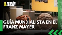 Futbol, diseño y pasión, una guía por los mundiales en el Museo Franz Mayer