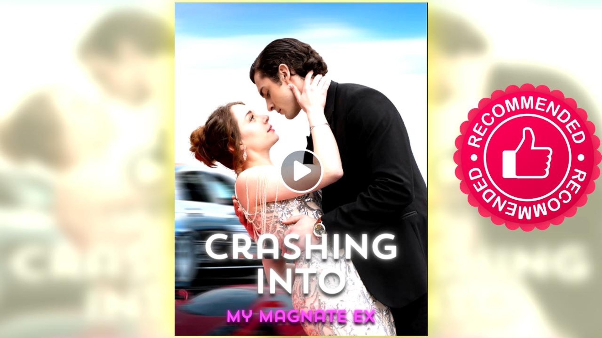 ⁣Crashing Into My Magnate Ex Full Hd