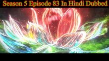 83 BTTH Season 5 Episode 83 In Hindi Dubbed