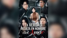La verdad oculta en nombre del amor - Episodio completo