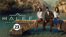 Halef: Köklerin Çağrısı | Episode 23 | ENGSUB | FULL EPISODE | CINEUNIVERSE