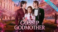 Gossip Godmother FULL VERSION 2026