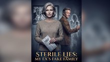 Sterile Lies My Ex’s Fake Family - FULL EP 2026