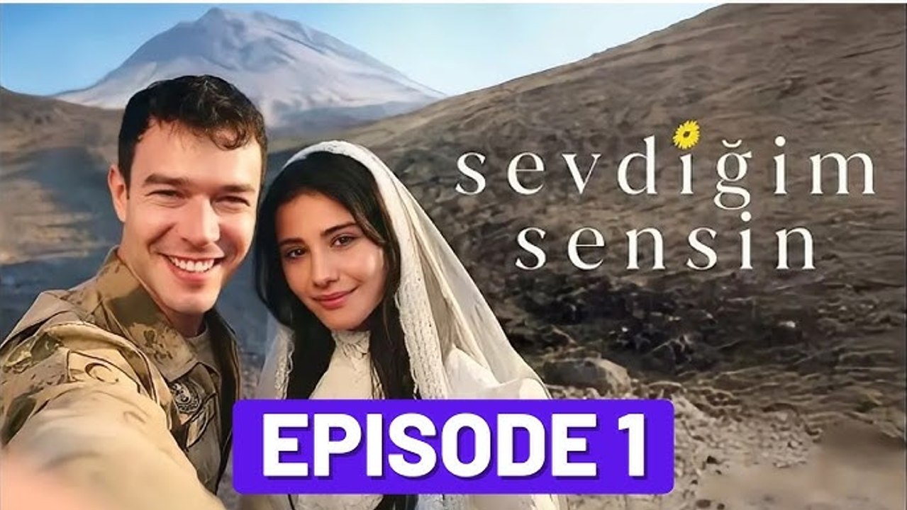 Sevdigim Sensin - Episode 1 - English Turkish Subs