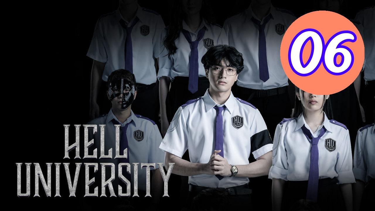 Hell University Episode 6 Engsub
