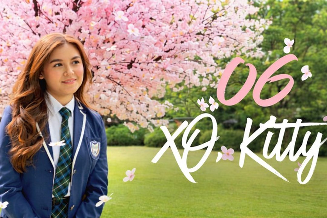 Ep.6 - Xo Kitty Season 3 Engsub