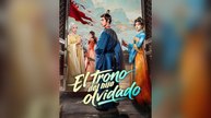 El Trono Del Hijo Olvidado (Doblado) (Español)- Full