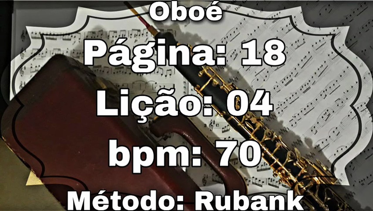 Página: 18 Lição: 04 - Oboé [70 bpm]