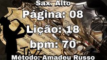 Página: 08 Lição: 18 - Sax. Alto [70 bpm]