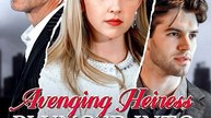 Avenging Heiress Plunged Into Darkness