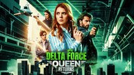Delta Force Queen Returns