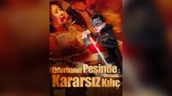 Ejderhanın Peşinde : Kararsız Kılıç (Dublajlı)