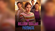 The Billion-Dollar Payback - FULL