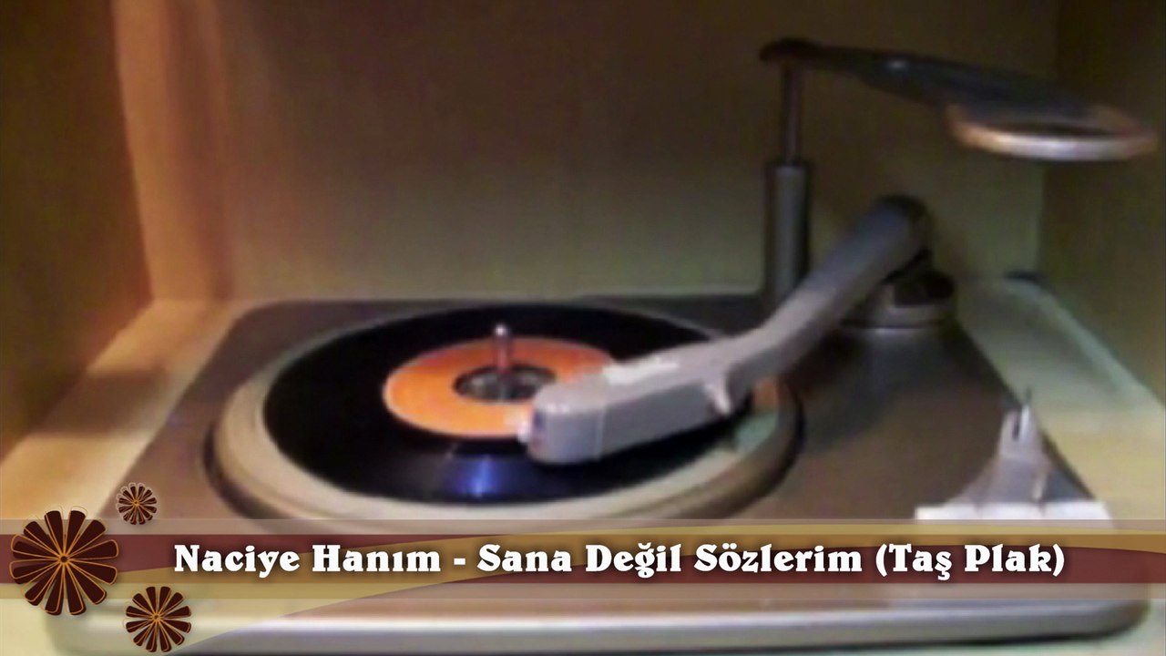 *Naciye Hanım  ♪♪♪  Sana Değil Sözlerim (Taş Plak)