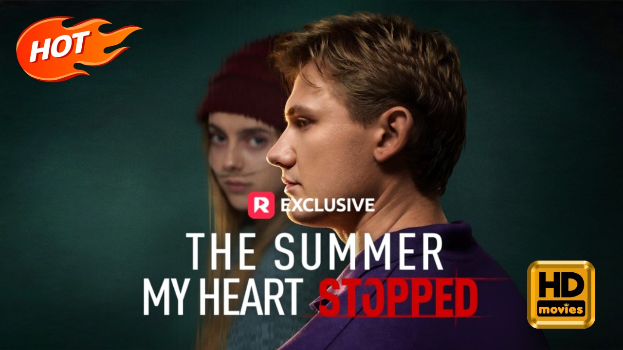 The Summer My Heart Stopped | Full Movie HD - Romance Toxic Romance Modern Teen Sentimental Romantic Emotional Heartfelt USA Contemporary All Ages Campus Hospital Apartment Childhood Sweetheart Jock Doctor/Surgeon Student All-Too-Late
