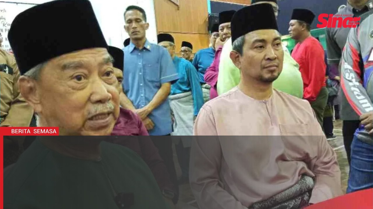 'Individu tidak layak masih berlegar-legar guna jawatan Ketua Pembangkang' - Muhyiddin