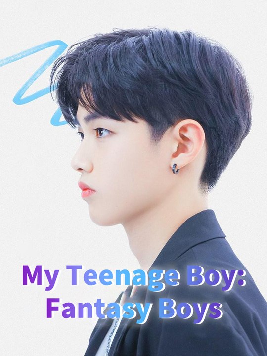My Teenage Boy: Fantasy Boys - Episode 10