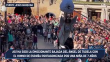 Así ha sido la emocionante bajada del Ángel de Tudela con el himno de España protagonizada por una niña de 7 años