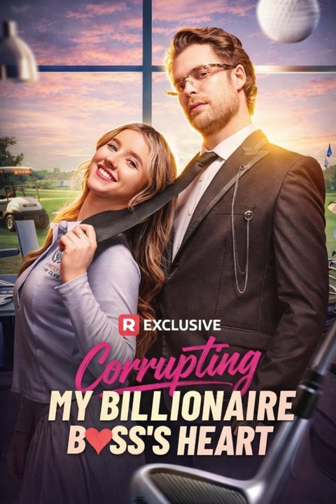 Corrupting My Billionaire Boss's Heart