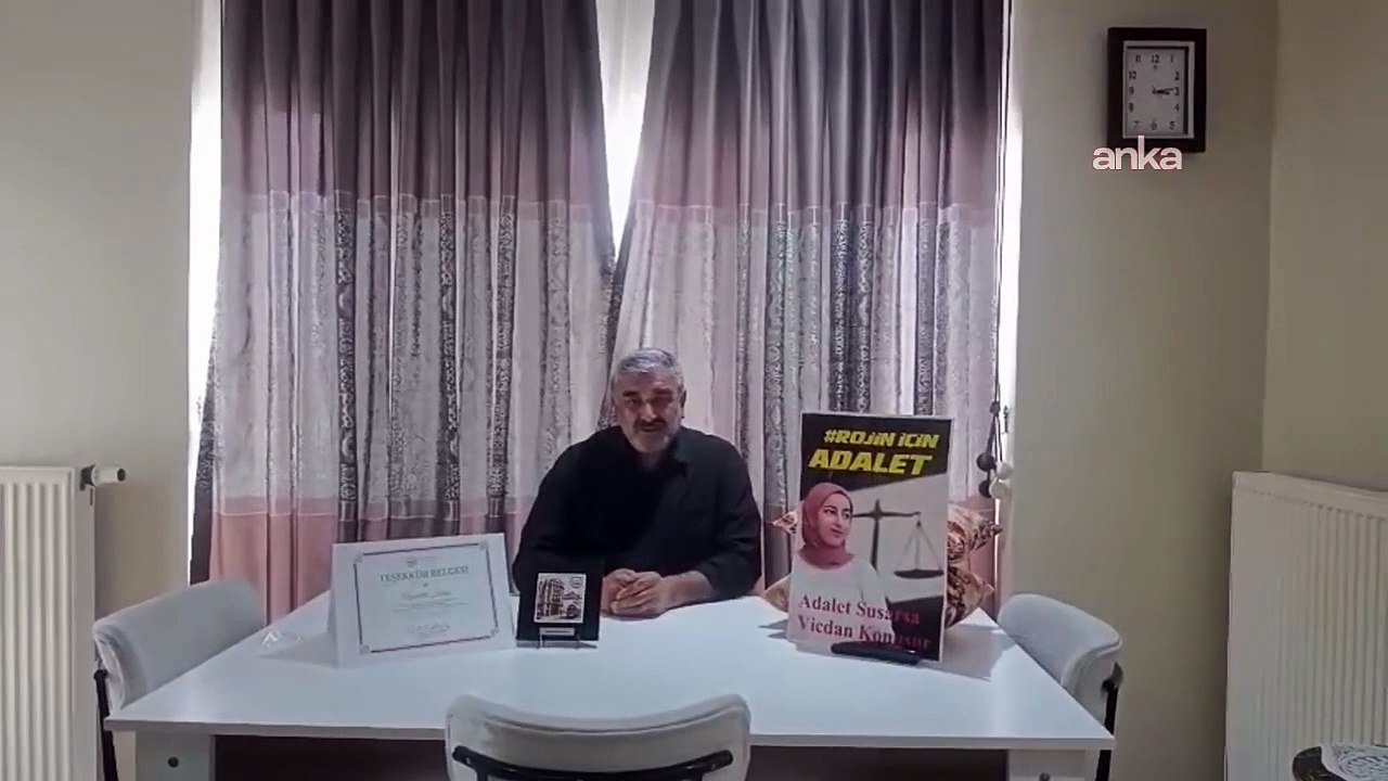 Rojin Kabaiş’in babası Nizamettin Kabaiş: "Bakan Gürlek 'Gerekeni yapacağız' dedi"