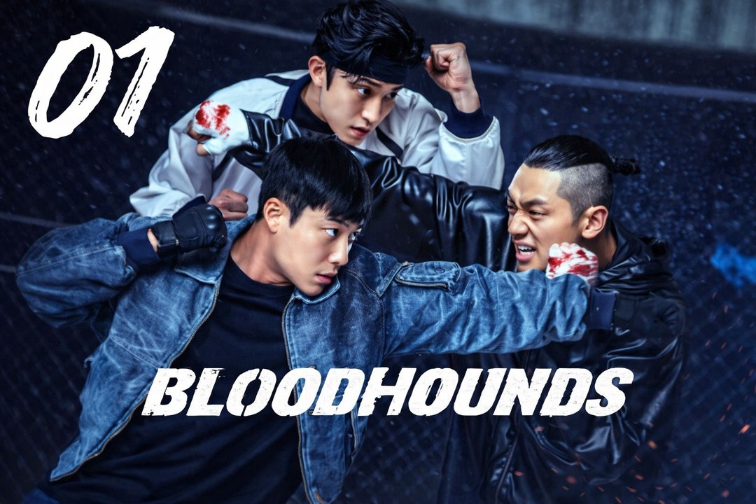 BLOODHOUNDS Season 2 - Episode 1 [Eng Sub]