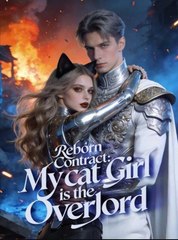 Reborn Contract My Cat Girl is the Overlord Full