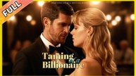 Taming of a Billionaire #shortfilm