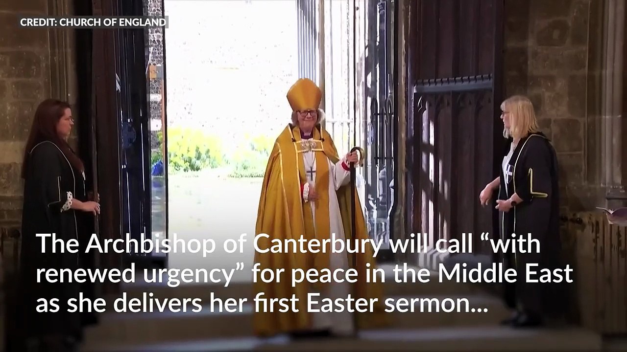 Archbishop of Canterbury uses first Easter sermon to pray for Middle East peace