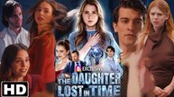 The Daughter Lost In Time