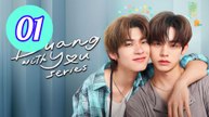 Duang with You UNCUT Episode 1 Engsub