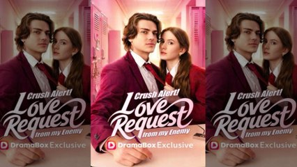 [TOP MOVIE????] Crush Alert! Love Request from my Enemy HOT 2026????