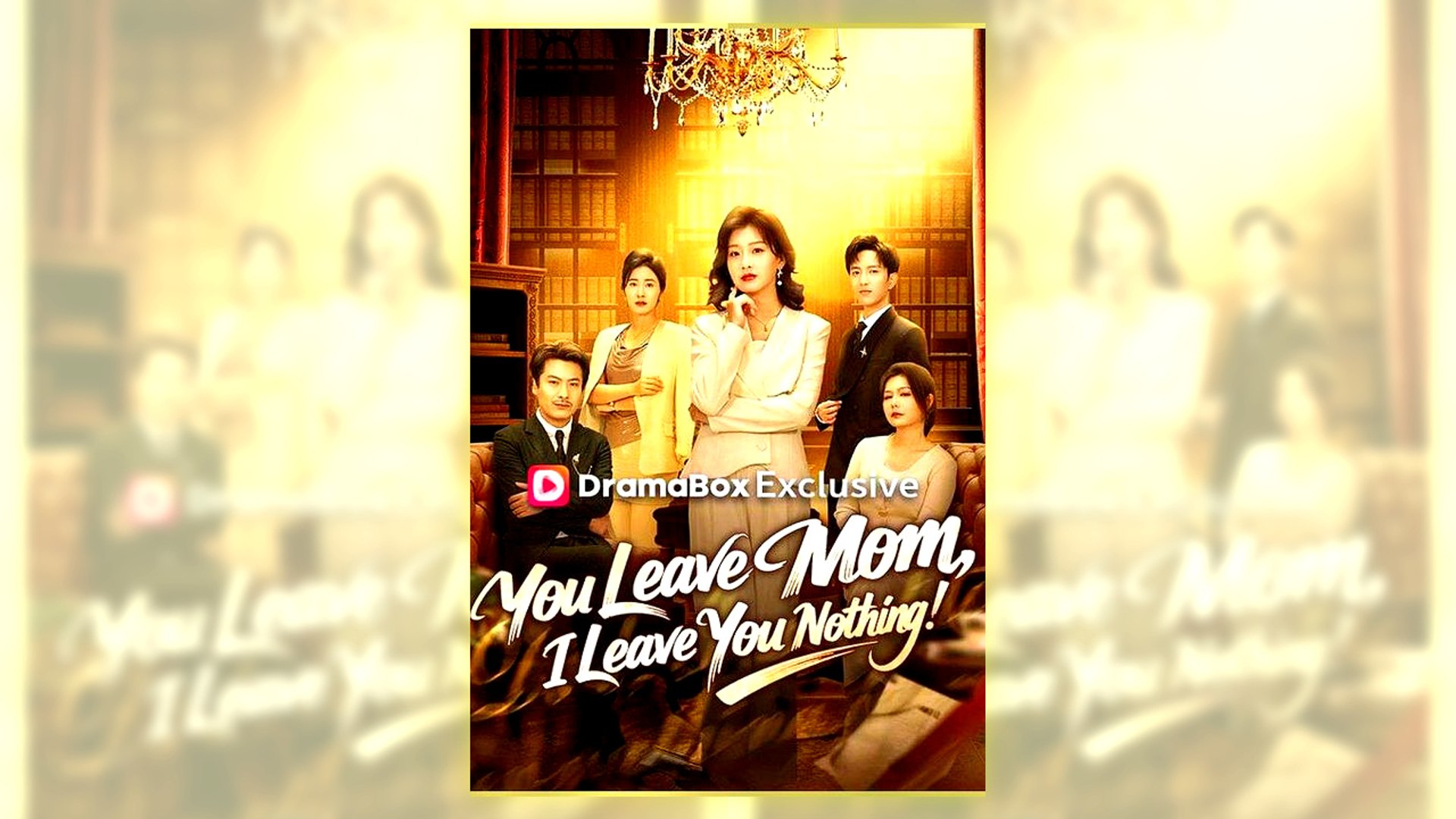 You Leave Mom, I Leave You Nothing! Full Hd