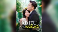 Adieu sans retour(doublage) - Version Complète