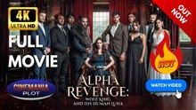 Alpha Revenge Wolf king and His Human Luna | Full HD Engsub Movie 2026