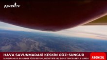 Türkiye’den Gökyüzüne Güçlü Mesaj_ SUNGUR Hava Savunma Sistemi Test Atışını Başarıyla Tamamladı