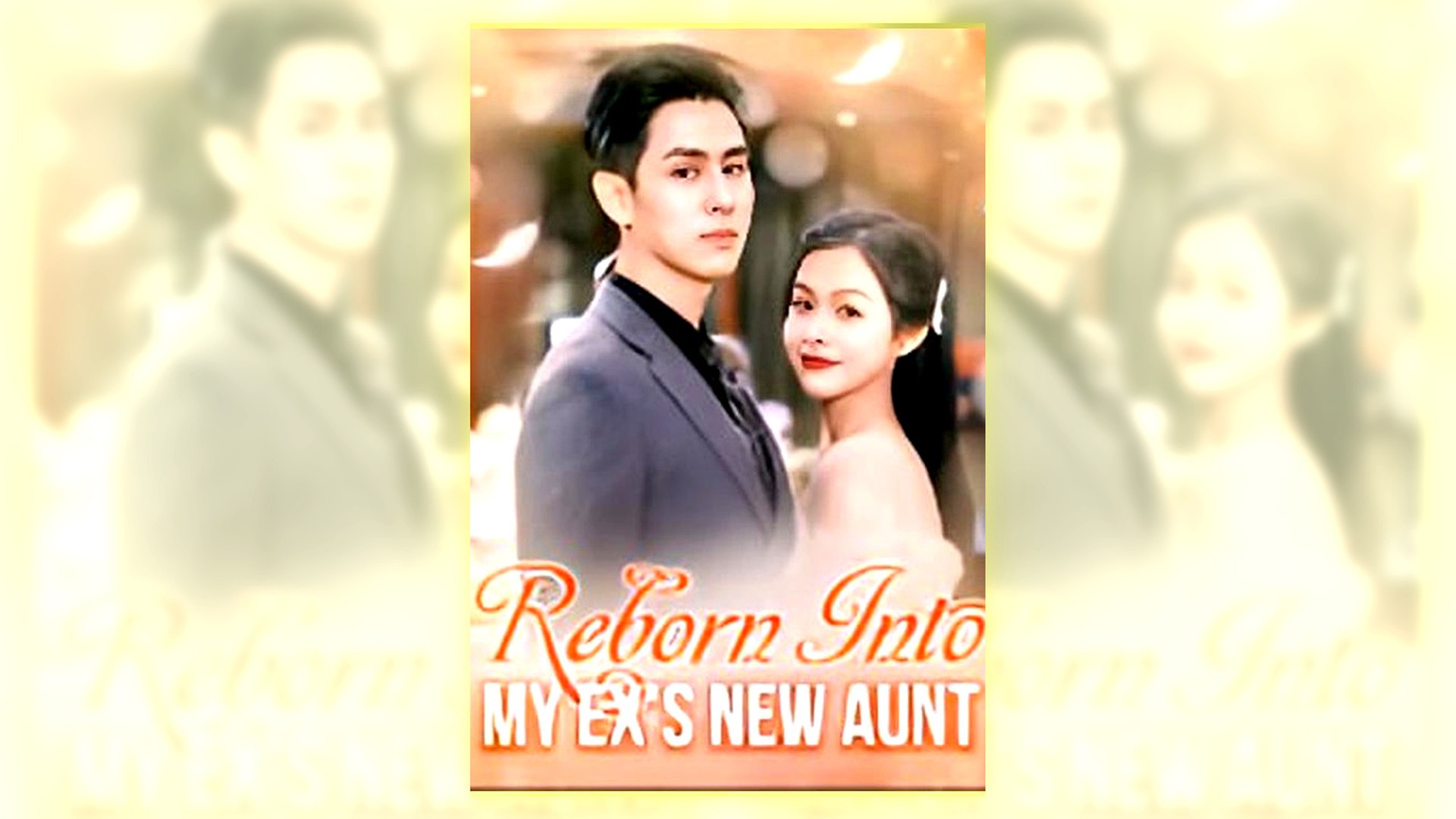 Reborn Into My Ex's New Aunt Full Hd