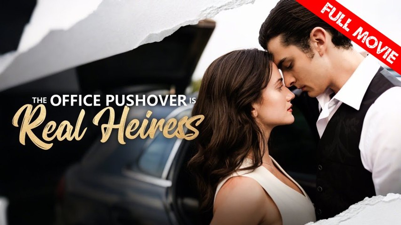 The Office Pushover Is the Real Heiress | Best Drama ShortFilms Hot Strong Heroine Modern Emotional Feel-Good Romantic Suspenseful Visually Striking USA